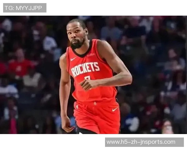 杜兰特赛季场均254分成火箭第二高得分手追平哈登后表现引关注