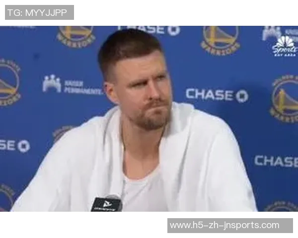 波尔津吉斯回应科尔误诊言论强调自身健康状态良好 波尔津吉斯回应科尔误诊言论强调自身健康状态良好